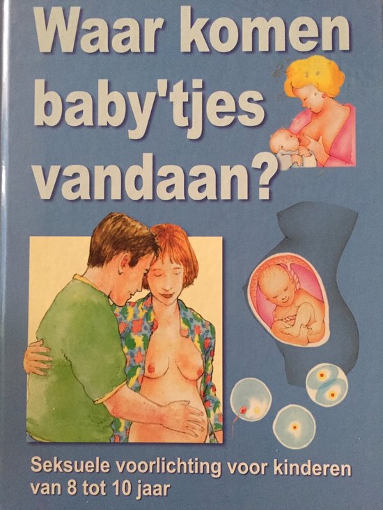 Waar komen baby'tjes vandaan?