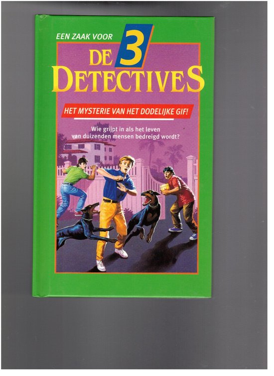 Een zaak voor de 3 detectives - Het mysterie van het dodelijke gif