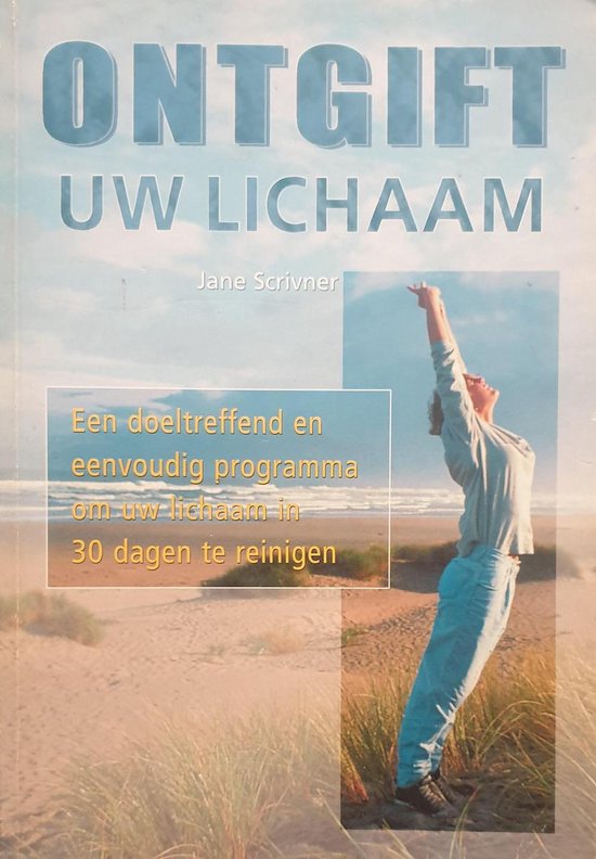 Ontgift uw lichaam