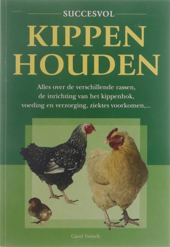 Succesvol kippen houden