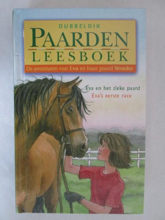 De avonturen van Eva en haar paard Wonder