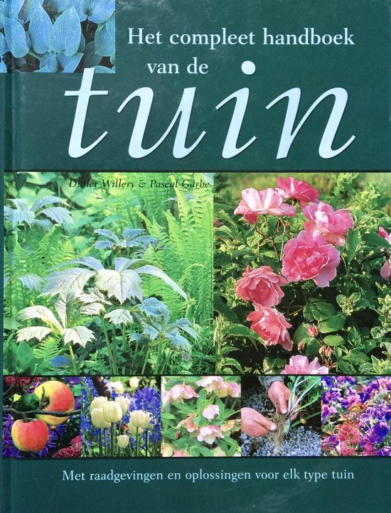 Compleet handboek van de tuin