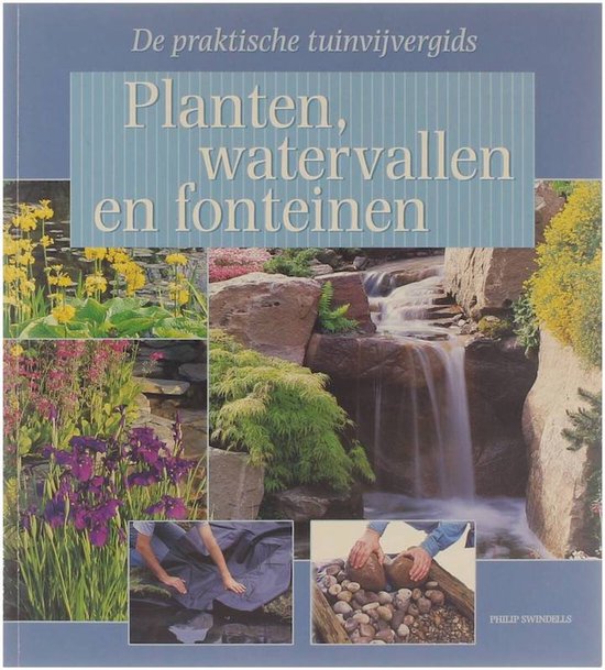 Planten, watervallen en fonteinen