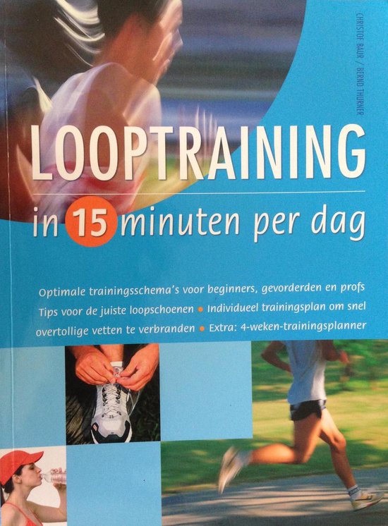 Looptraining in 15 minuten per dag   Christof Baur