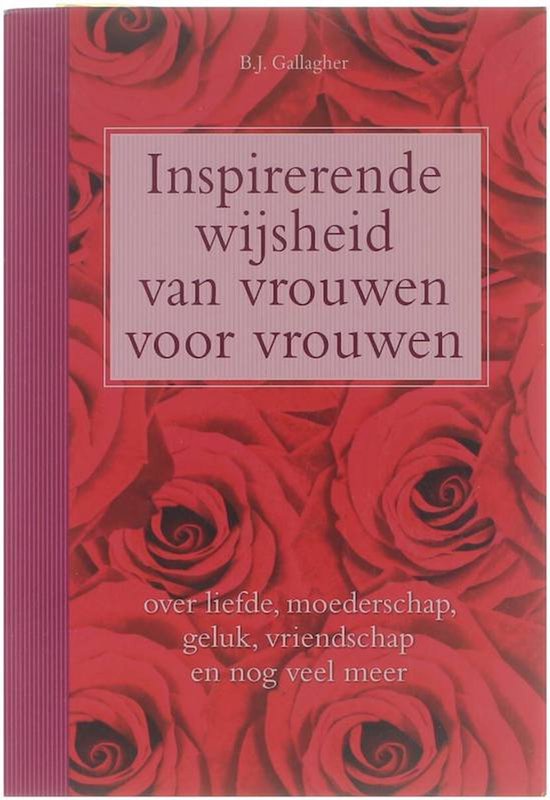 Inspirerende wijsheid van vrouwen voor vrouwen