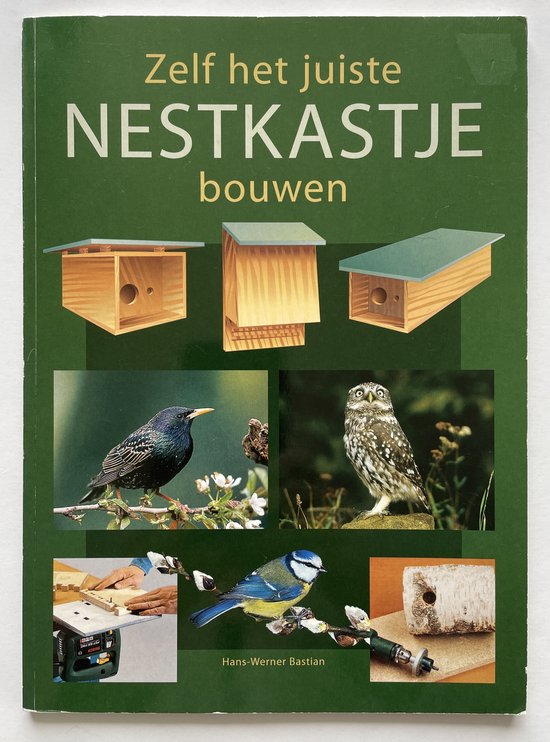 Zelf het juiste nestkastje bouwen