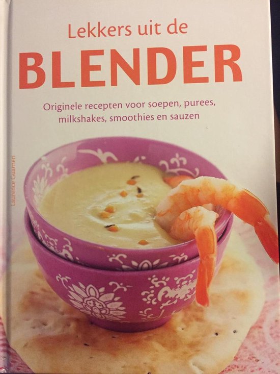 Lekkers uit de blender