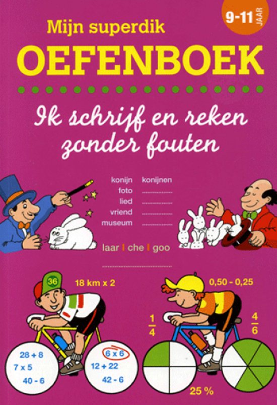 Mijn Superdik Oefenboek 9 tot 11 Jaar