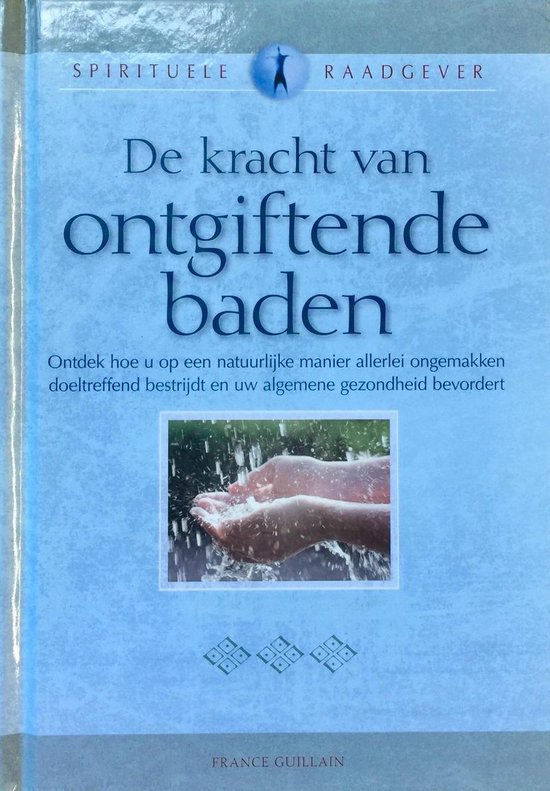 De Kracht Van Ontgiftende Baden