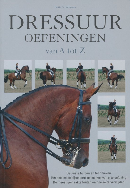 Dressuur - Oefeningen van A tot Z