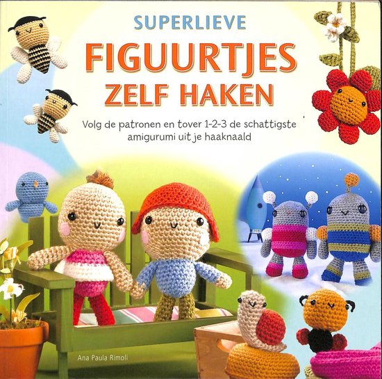 Superlieve figuurtjes zelf haken