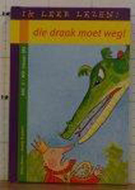 Ik leer lezen! die draak moet weg AVI:2/m3