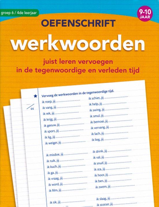 Mijn oefenschrift Werkwoorden 9 tot 10 jaar