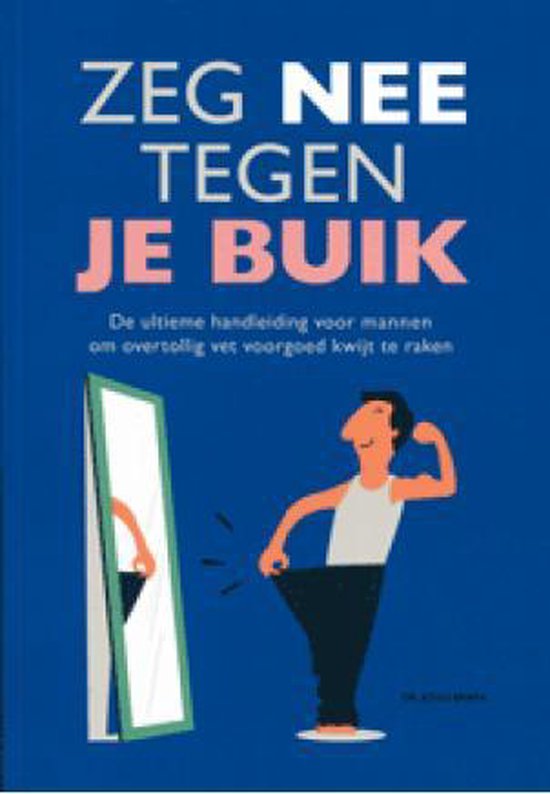 Zeg nee tegen je buik