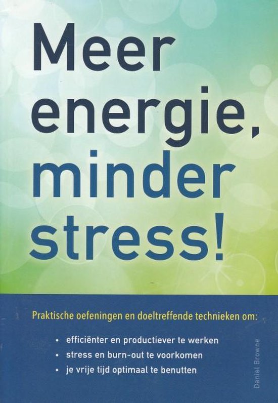 Meer energie, minder stress