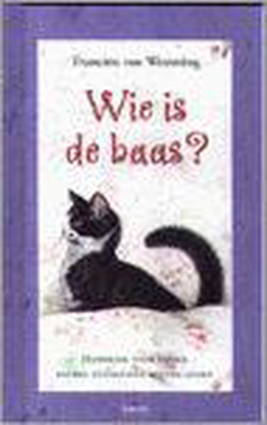 Wie Is De Baas?