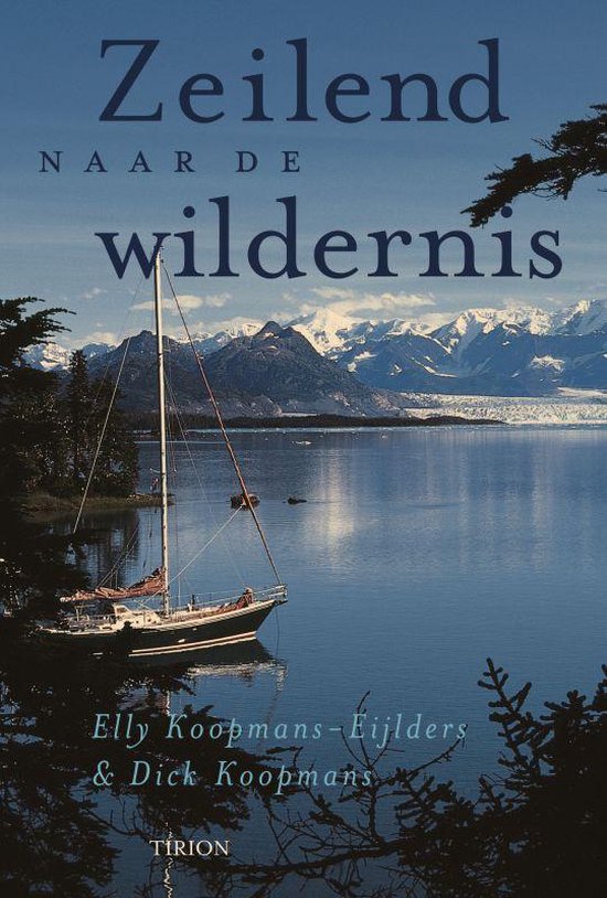 Zeilend Naar De Wildernis