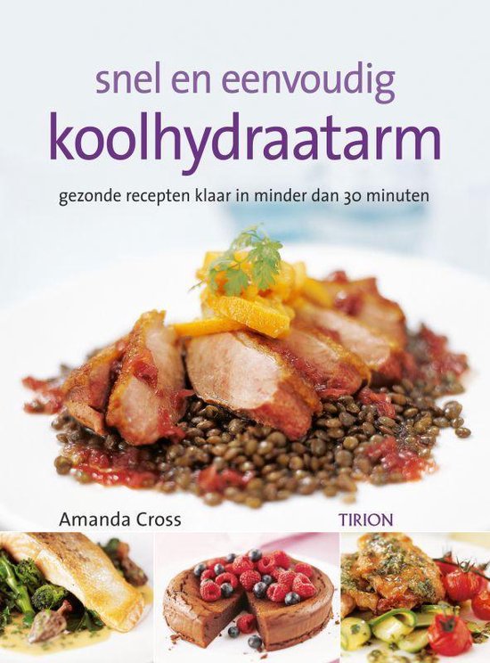 Snel En Eenvoudig Koolhydraatarm