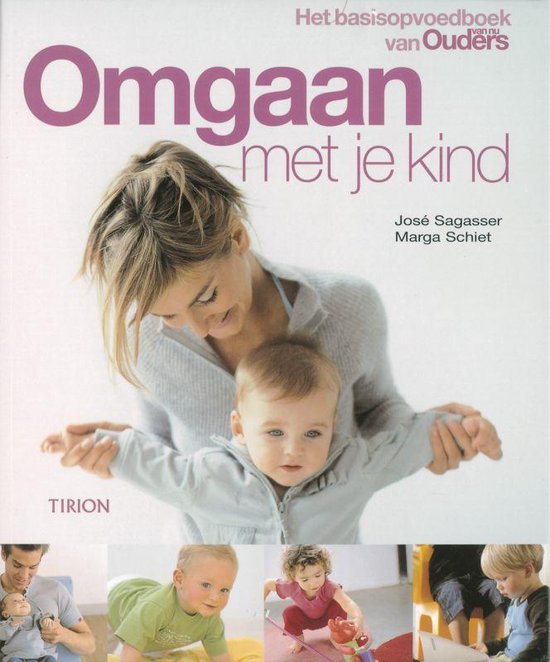 Omgaan Met Je Kind / Druk Herziene Druk