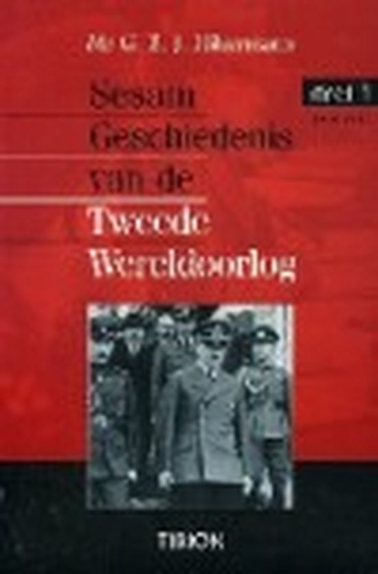 Sesam Geschiedenis Van De Tweede Wereldoorlog