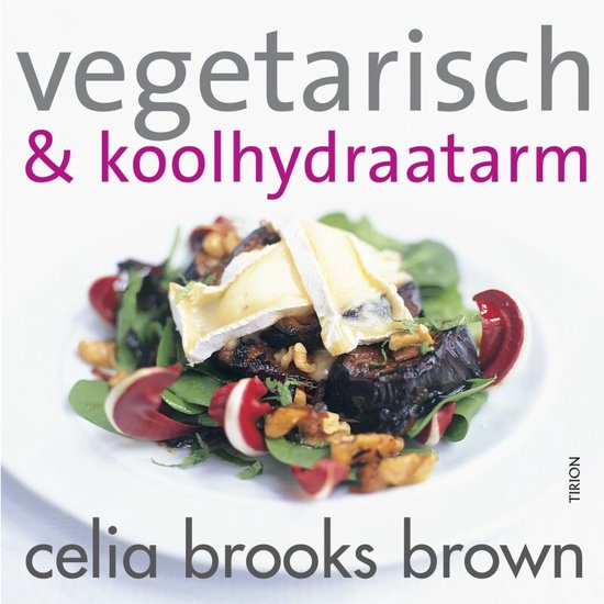 Vegetarisch En Koolhydraatarm