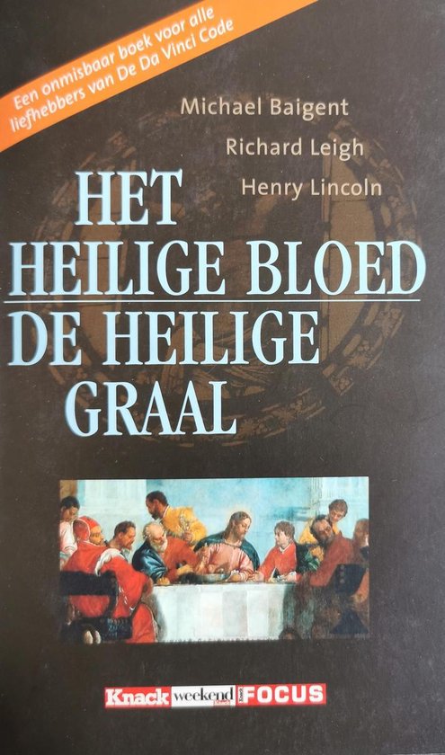 Het Heilige Bloed - De Heilige Graal