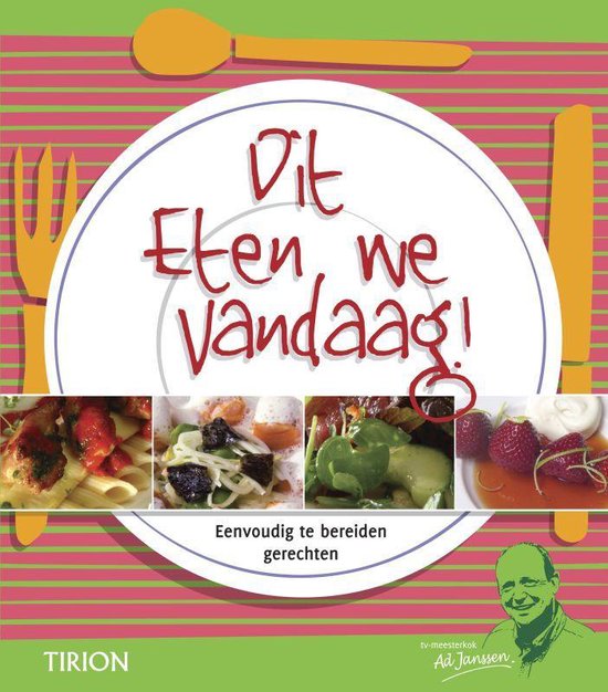 Dit eten we vandaag!