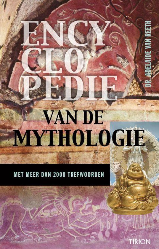 Encyclopedie Van De Mythologie