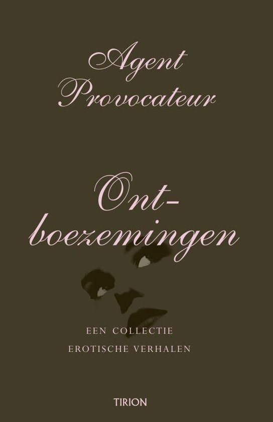 Agent Provocateur / Ontboezemingen