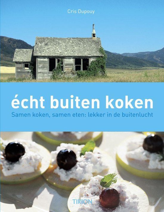 Echt buiten koken