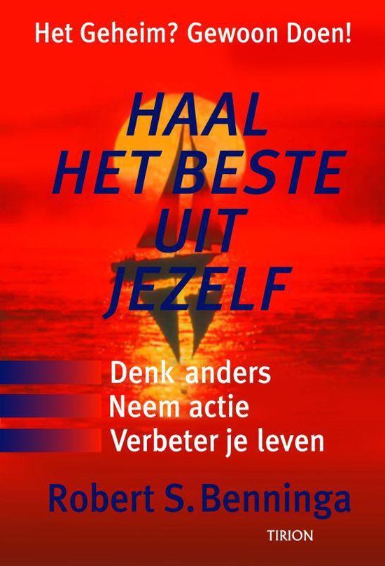 Haal Het Beste Uit Jezelf