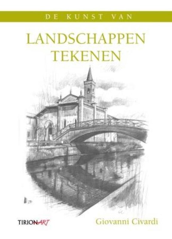 De kunst van  -   Landschappen tekenen