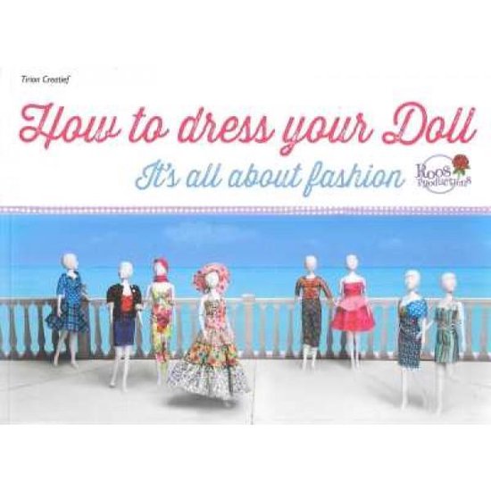 How to dress your Doll