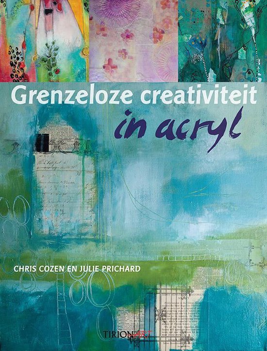 Grenzeloze creativiteit in acryl