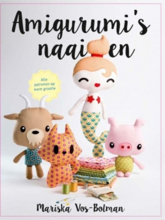 Amigurumi's naaien. Alle patronen op ware grootte