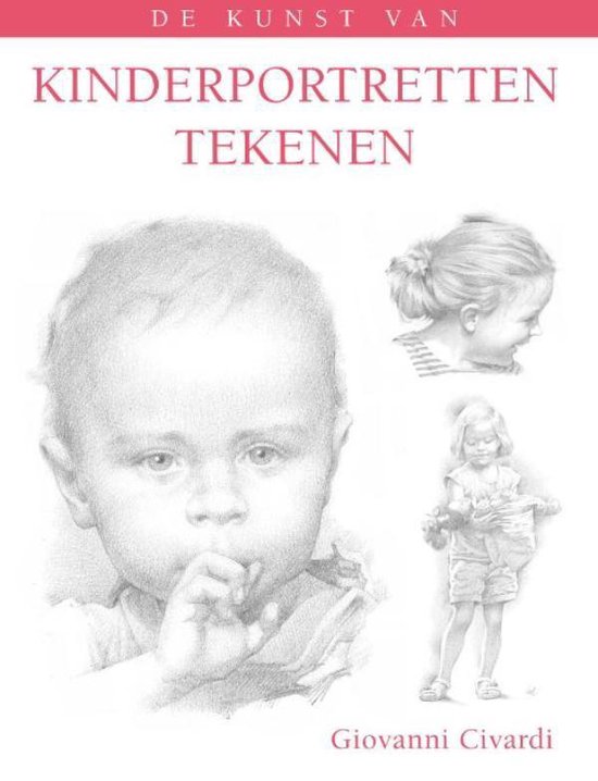 De kunst van  -   Kinderportretten tekenen