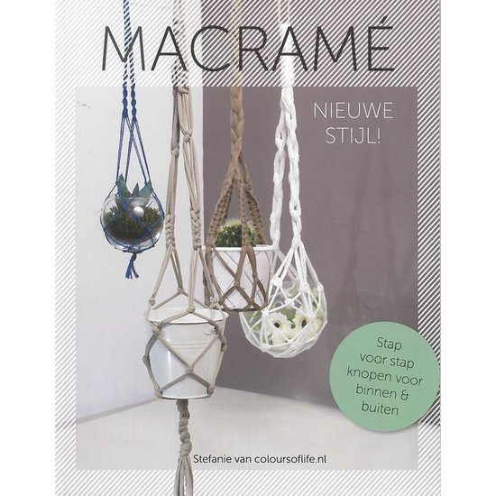 Macramé nieuwe stijl!