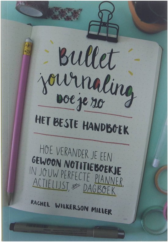 Bullet Journaling doe je zo