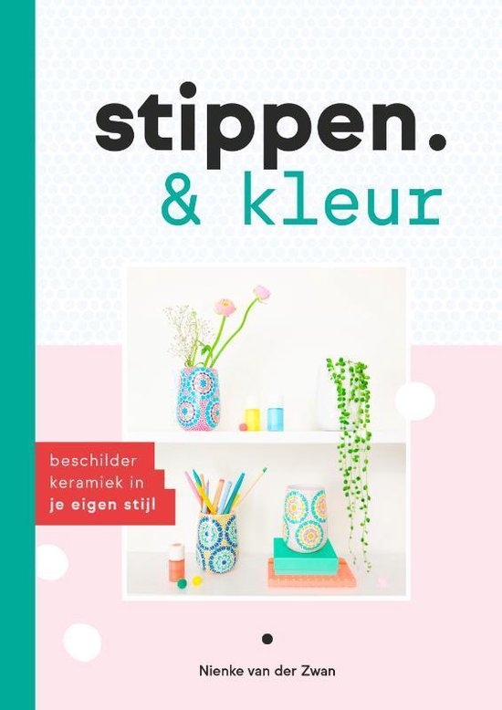 Stippen en kleur