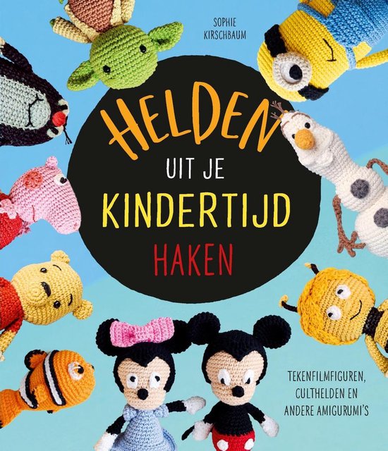 Helden uit je kindertijd haken