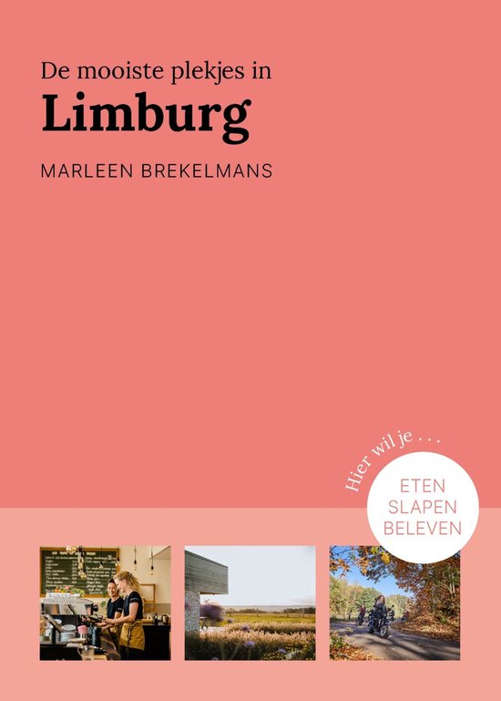 Provinciegidsen Nederland - De mooiste plekjes in Limburg