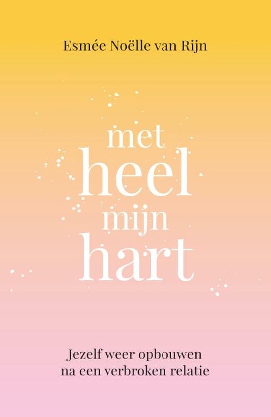 Met heel mijn hart