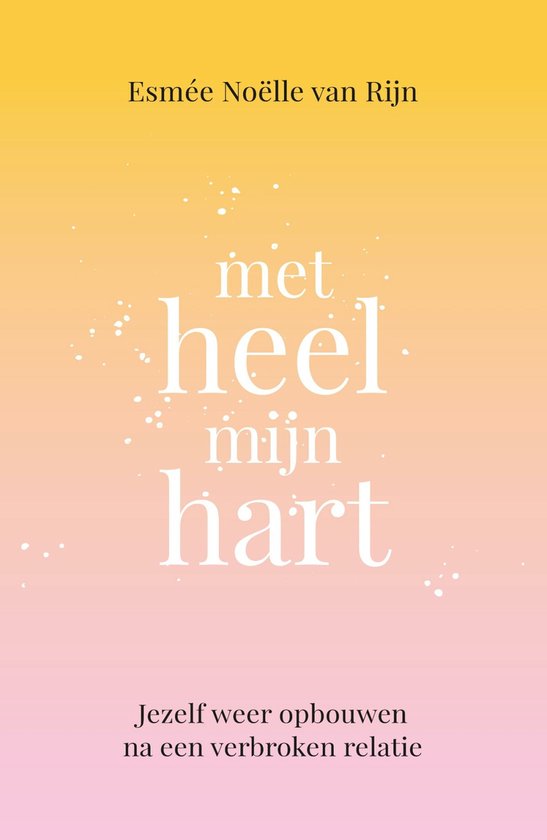 Met heel mijn hart