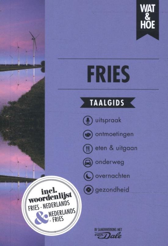 Wat & Hoe taalgids - Fries