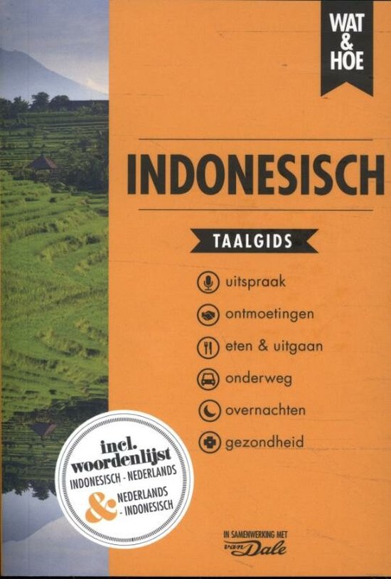 Wat & Hoe taalgids - Indonesisch