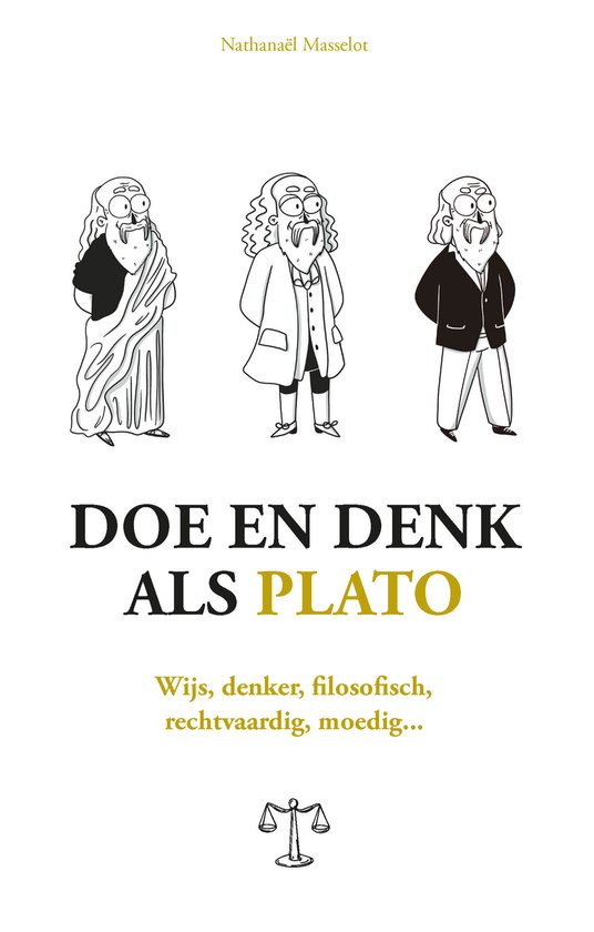 Doe en denk als Plato