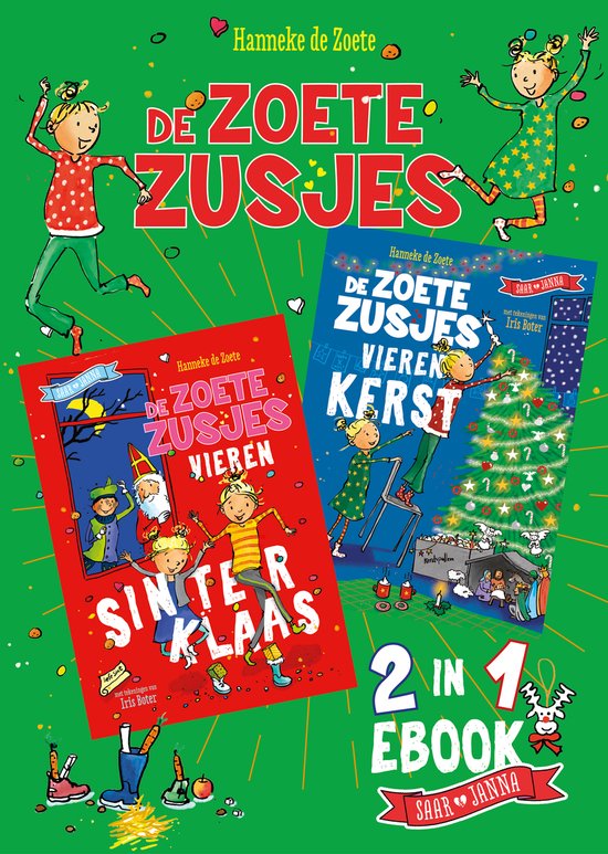 De Zoete Zusjes - De Zoete Zusjes vieren Sinterklaas & Kerst omkeerboek