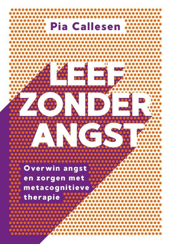 Leef zonder angst