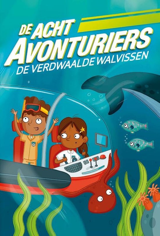 De Acht Avonturiers 1 - De verdwaalde walvissen