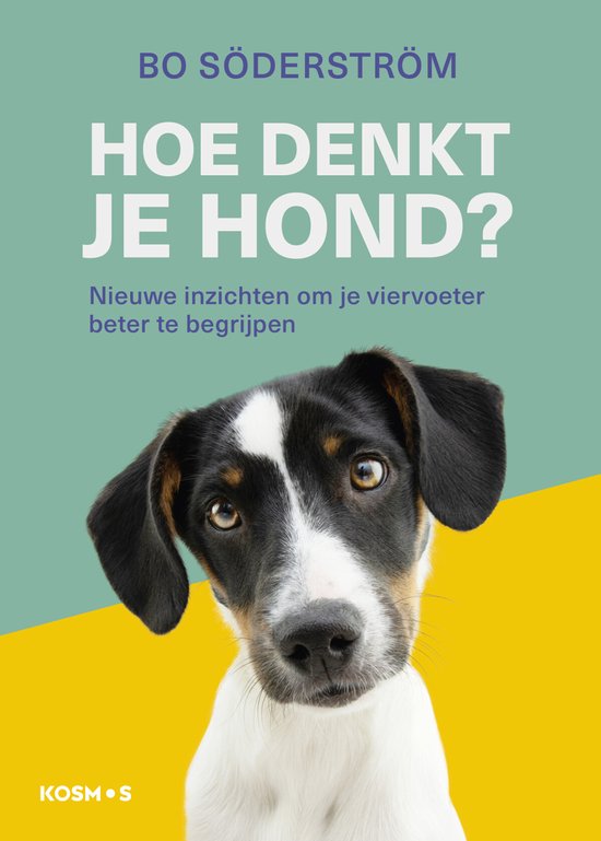 Hoe denkt je hond?